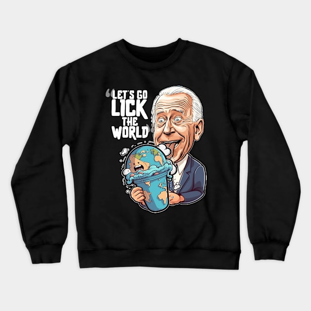 Lick The World Crewneck Sweatshirt by TreemanMorse